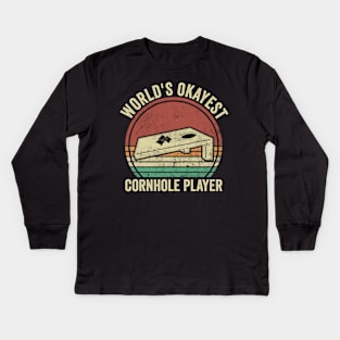 Worlds Okayest Cornhole Player Kids Long Sleeve T-Shirt